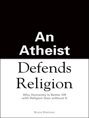 cover image of An Athiest Defends Religion